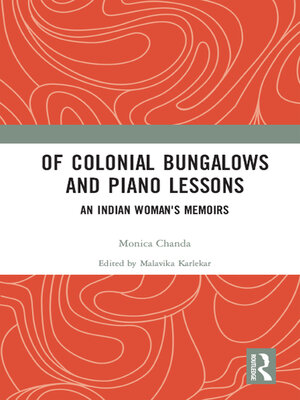 cover image of Of Colonial Bungalows and Piano Lessons